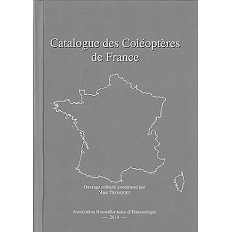 Catalogue des Colèoptères de France